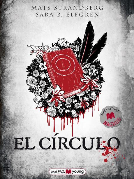 BOOK REVIEW #17: El Circulo - Mats Strandberg & Sara B. Elfgren