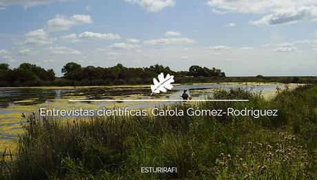 Entrevistas científicas. Carola Gómez-Rodríguez Entrevistas científicas. Carola Gómez-Rodríguez