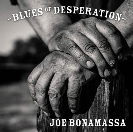 Blues of desperation, lo nuevo de Joe Bonamassa blues desperation