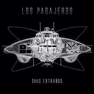 LOS PASAJEROS - DIAS EXTRAÑOS