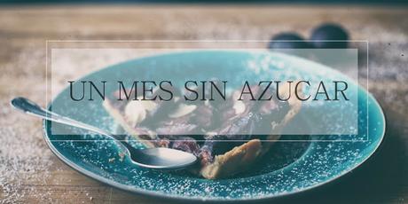 Un mes sin azúcar: Reflexiones del mes. Un mes sin azúcar: Reflexiones del mes.