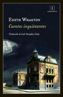 “Cuentos Inquietantes” de Edith Wharton