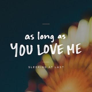 Sleeping At Last - As Long As You Love Me (Cover)