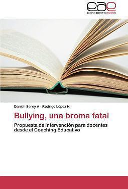 Bullying, una broma fatal