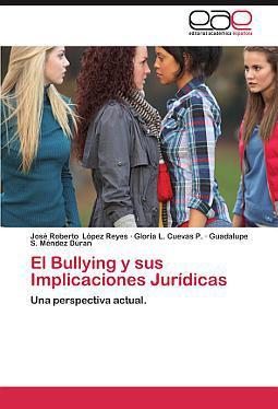 El bullying y sus implicaciones juridicas