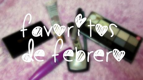 Favoritos de febrero Favoritos de febrero