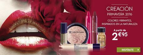 Novedades Primavera 2016 Yves Rocher Novedades Primavera 2016 Yves Rocher
