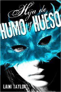 Hija de humo y hueso: 