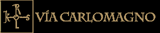 Vía Carlomagno Vía Carlomagno