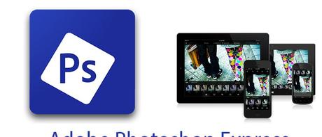 Adobe Photoshop Express un buen editor de imágenes Adobe Photoshop Express un buen editor de imágenes