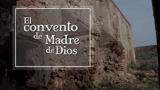 Colaboraciones de Extremadura, caminos de cultura: El convento de Madre de Dios, en El lince con botas 3.0, de Canal Extremadura