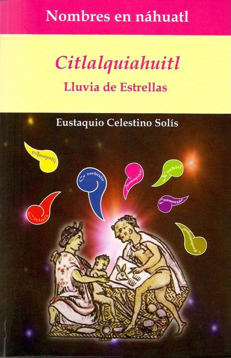 CITLALQUIAHUITL_CELESTINO SOLIS