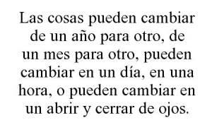 “La vida te da sorpresas” cambios