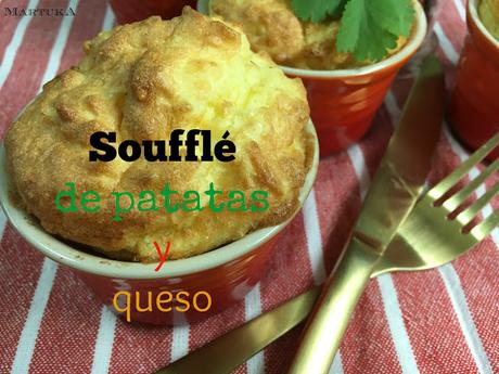 Soufflé De Patatas Y Queso Soufflé De Patatas Y Queso