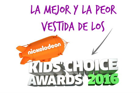 la mejor y peor vestida de los Kids Choice Awards