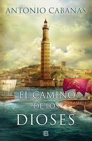 El camino de los dioses - Antonio Cabanas