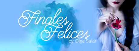 Finales Felices | By Olga Salar