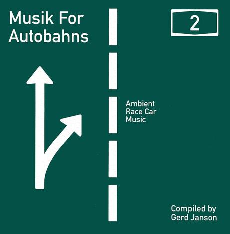 VA - MUSIC FOR AUTOBAHNS II VA - MUSIC FOR AUTOBAHNS II