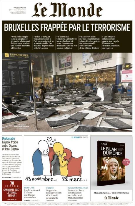 Tragedia en Bruselas: Las portadas del horror y el dolor Tragedia en Bruselas: Las portadas del horror y el dolor