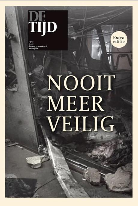 Tragedia en Bruselas: Las portadas del horror y el dolor Tragedia en Bruselas: Las portadas del horror y el dolor