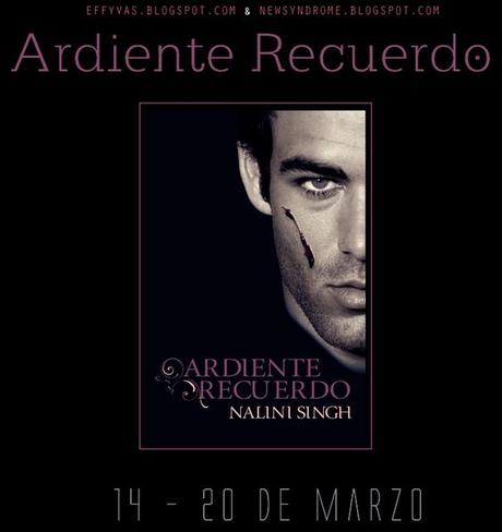 Relectura Psi/Cambiantes: Ardiente Recuerdo Relectura: Psi Cambiantes | Ardiente Recuerdo | #RelecturaPsiCambiantes #ArdienteRecuerdo #NaliniSingh #PsiCambiantes:
