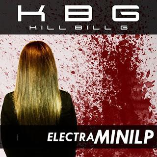KILL BILL G - ELECTRA MINI LP