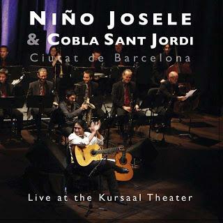 Niño Josele & Cobla Sant Jordi-Live at The Kursaal