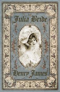 “Julia Bride”, de Henry James cubierta_Julia Bride 324x236mm-definitiva.indd
