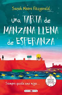 #87 UNA TARTA DE MANZANA LLENA DE ESPERANZA de Sarah Moore Fitzgerald