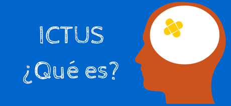 ¿Qué es un ictus?