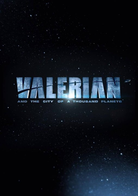 Teaser poster de Valerian y la ciudad de los mil planetas, lo nuevo de Luc Besson