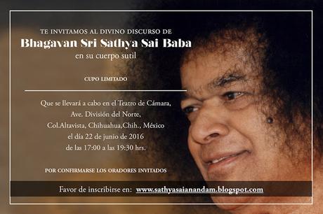 INVITACION AL DIVINO DISCURSO DE BHAGAVAN SRI SATHYA SAI BABA EN CUERPO SUTIL