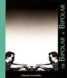 El trastorno bipolar contado por un paciente en un libro El trastorno bipolar contado por un paciente en un libro