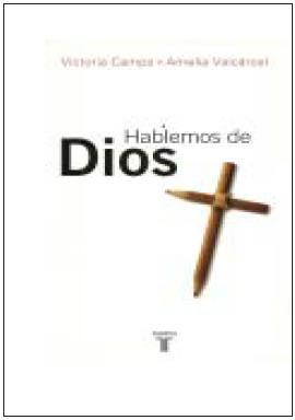 Victoria Camps y Amelia Valcárcel - Hablemos de Dios Victoria Camps y Amelia Valcárcel - Hablemos de Dios