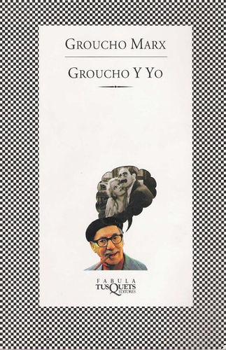 Groucho y Yo.