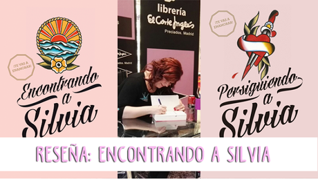 Reseña || Encontrando a Silvia - Elisabet Benavent.