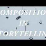 La composición en la narración cinematográfica, un ensayo de @Lewis_criswell