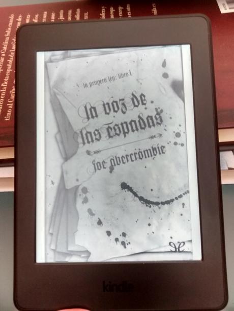 Joe Abercrombie, La voz de las espadas, la primera ley Joe Abercrombie, La voz de las espadas, la primera ley