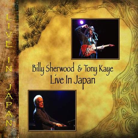 BILLY SHERWOOD & TONY KAYE: LIVE IN JAPAN