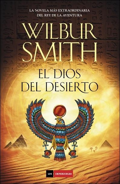 Reseña: El dios del desierto - Wilbur Smith