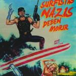 Edward Cross: Los surfistas nazis deben morir