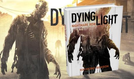 Dying Light novela