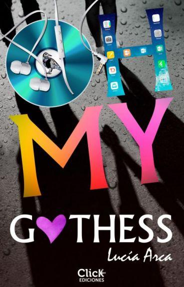 Reseña: Oh my Gothess - Lucía Arca Reseña: Oh my Gothess - Lucía Arca
