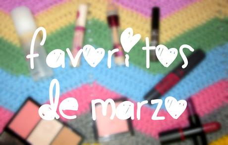 Favoritos de marzo Favoritos de marzo