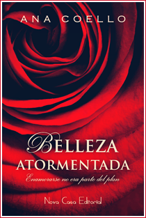 ~♥ Reseña #277 = Belleza atormentada ~ Ana Coello