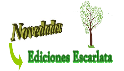 Novedades ediciones Escarlata Novedades ediciones Escarlata
