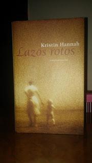 Lazos rotos Kristin Hannah