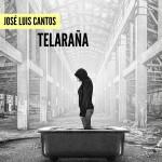 José Luis Cantos: Telaraña
