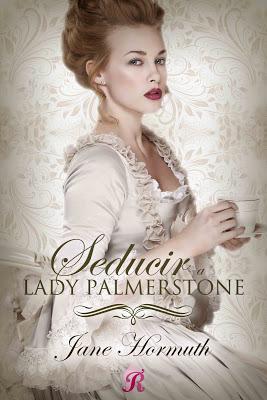 Reseña | Seducir a Lady Palmerstone, Jane Hormuth