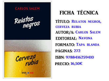 Reseña: Relatos negros, cerveza negra, de Carlos Salem Reseña: Relatos negros, cerveza negra, de Carlos Salem